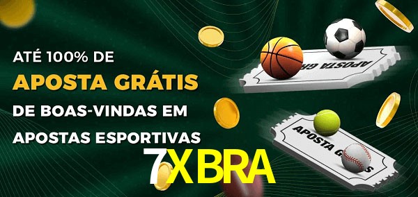 7XBRA Ate 100% de Aposta Gratis